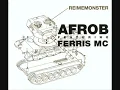 Afrob feat. Ferris Mc - Reimemonster