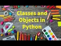 programming35 Classes and Objects in Python by Bharathi Patnala