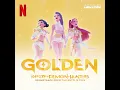 Golden - HUNTR/X, EJAE, AUDREY NUNA & REI AMI