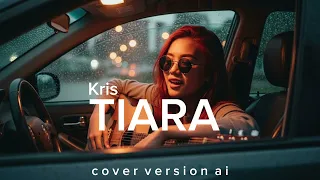 tiara kris indie psychedelic rock alt cover version 
