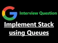 Implement Stack using Queues - Leetcode 225