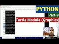 PYTHON Part-9 Turtle Module