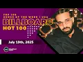 Download Lagu Billboard Hot 100™ Top Singles This Week + Bubbling Under Hot 100 (July 19th, 2025)