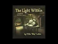 I Hope You Remember - The Light Within By Ollin "Skip" Lotten