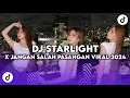 Download Lagu DJ STARLIGHT X JANGAN SALAH PASANGAN SLOWED REVERB BY NIZAR SOPAN VIRAL TIK TOK YANG KALIAN CARI