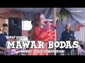 POP SUNDA | MAWAR BODAS VERSI KOPLO RUSDY OYAG PERCUSSION