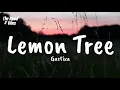 Download Lagu Gustixa - Lemon Tree (Lyrics)