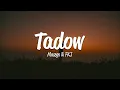 Download Lagu Masego, FKJ - Tadow (Lyrics)