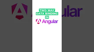 Two Way data binding in Angular - Easiest Explanation