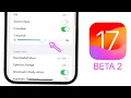 iOS 17 Beta 2 Released - What s New