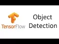 TensorFlow Tutorial 3 Object Detection Walk-through