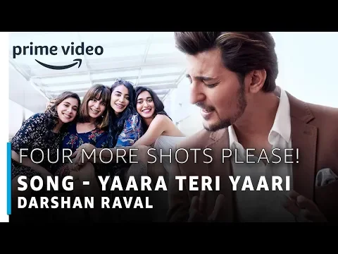 Download MP3 Four More Shots Please | Yaara Teri Yaari Full Song | Darshan Raval