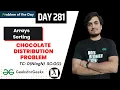 DAY 281 Chocolate Distribution Problem - Arrays Sorting JAVA C GFG POTD