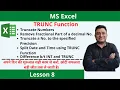 Master TRUNC function in excel Truncate the fractional part of a number in excel