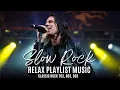 Download Lagu The Best of Slow Rock \u0026 Classic Rock Ballads 🎸 Soft \u0026 Soulful Rock Anthems to Melt Your Heart🎶