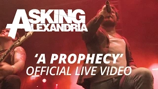 asking alexandria a prophecy official hd live video 