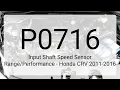DTC P0716 Input Shaft Speed Sensor - Honda CRV 2011-2016