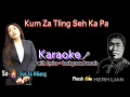 Download Lagu Kum 100 Tlingseh Ka Pa🎤 KARAOKE +background vocals