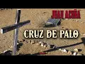 Juan Acuña Y El Terror Del Norte - Cruz De Palo (Audio Oficial)