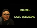 LIRIK DAN TERJEMAHAN LAGU RUNTAH-DOEL SOEMBANG