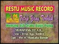 Download Lagu LAGU BUGIS ABADI~MURAPANG TO' AJU _VOC:IRMA AYU WANDIRA