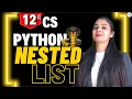 Python Nested List Class 12 Computer Science Boards 2026