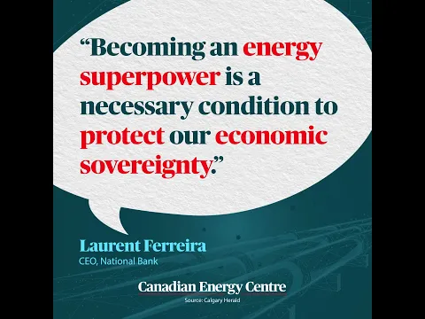 WATCH: Energy is key to Canadian prosperity