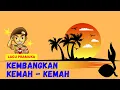 Kembangkan Kemah Kemah | Lagu Pramuka