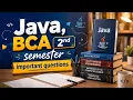 Java 2nd semester Important questions BCA SathvikaOfficials