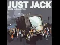 Just Jack - Starz In Their Eyes (Radio Edit)