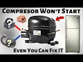 Refrigerator Compressor Won t Start - How To Fix It