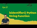 isidentifier Python String Function
