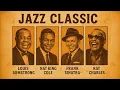 Download Lagu Jazz Songs 50's 60's 70's | Legends of Jazz 🎷Louis Armstrong, Nat King Cole , Frank Sinatra