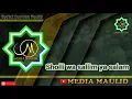 Download Lagu Sholli wa sallim ya salam ala nabi khoiril anam_media maulid🔴