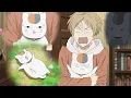 Download Lagu Nyanko Sensei ep 6 ~ Natsume Yuujinchou Season 7 Ep 6 夏目友人帳 漆