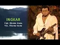 Download Lagu Rhoma Irama - Ingkar (New Version | Unofficial Lyric Video)