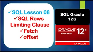 Using the SQL Limit Clause oracle 12C new feature lesson 08