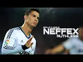 Download Lagu Cristiano Ronaldo • NEFFEX - Ruthless • Skills \u0026 Goals • HD