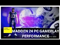 The Ultimate Madden 24 PC Gameplay Experience - Unveiling Maximum Performance