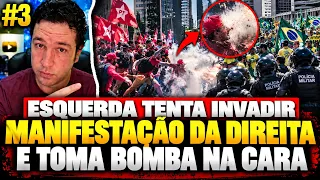#3 POLÍCIA JOGA BOMBAS CONTRA RADICAIS DE ESQUERDA NA AVENIDA PAULISTA
