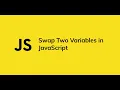 Swap Variables in JavaScript Destructuring assignment