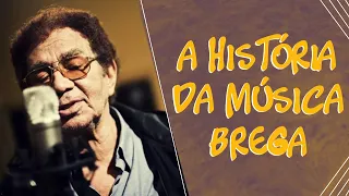 HISTÓRIA DA MÚSICA BREGA