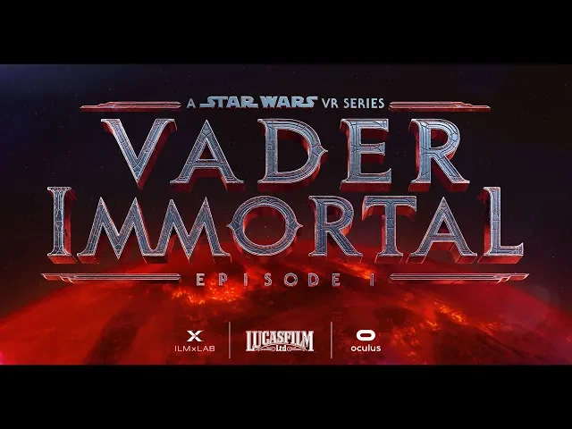 Vader Immortal: A Star Wars VR Series- Episode I Official Trailer