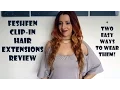Feshfen Clip-In Hair Extensions Review 2 Ways To Wear Them Milica Venoma