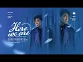 ▷ Vietsub • Kim Feel (김필) – Here We Are • My Liberation Notes OST Part 11