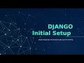 Django Init Script