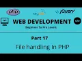 Web Development Tutorial Part 17 File Handling in PHP Tech Quick Learner