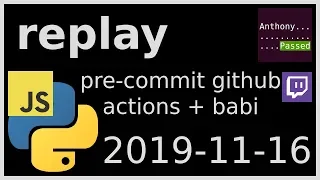replay - pre-commit github actions babi