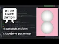 OPENRNDR shaders fragmentTransform shadeStyle parameter