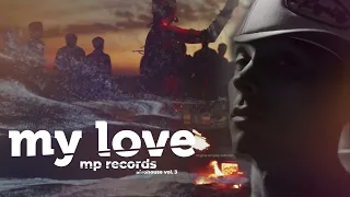 My Love - Afrohouse Vol. 3 (MP Records, Sixto Rein)